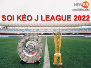 nhan-dinh-bong-da-nhat-ban-du-doan-soi-keo-j-league-2022