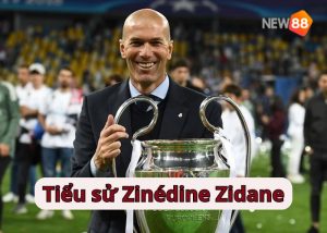 Tiểu sử của Zinedine Zidane
